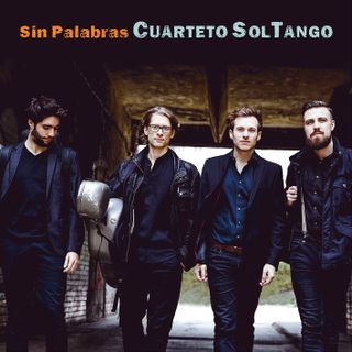 Review: Sin Palabras by Quarteto Sol Tango