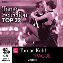 Tango Selection Top 22: DJ Tomas Kohl