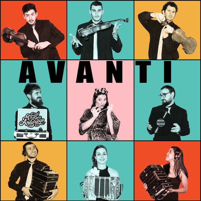 Review: Avanti by Orquesta Típica Andariega
