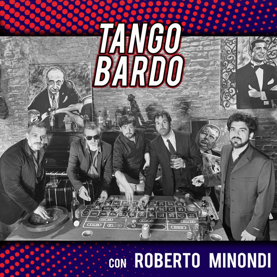 Review: Tango Bardo con Roberto Minondi