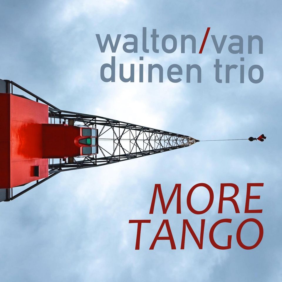 Review: More Tango by Walton/van Duinen Trio