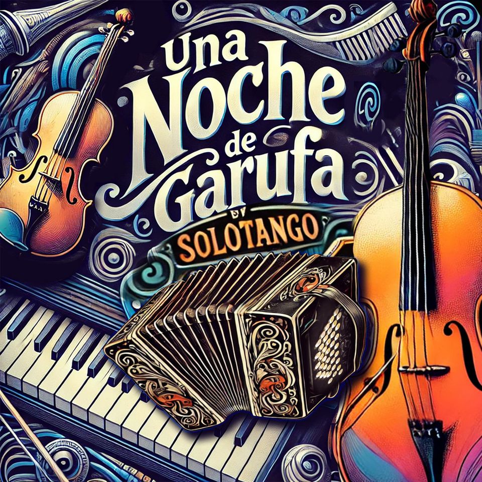 Review: Una Noche de Garufa by Solo Tango Orquesta